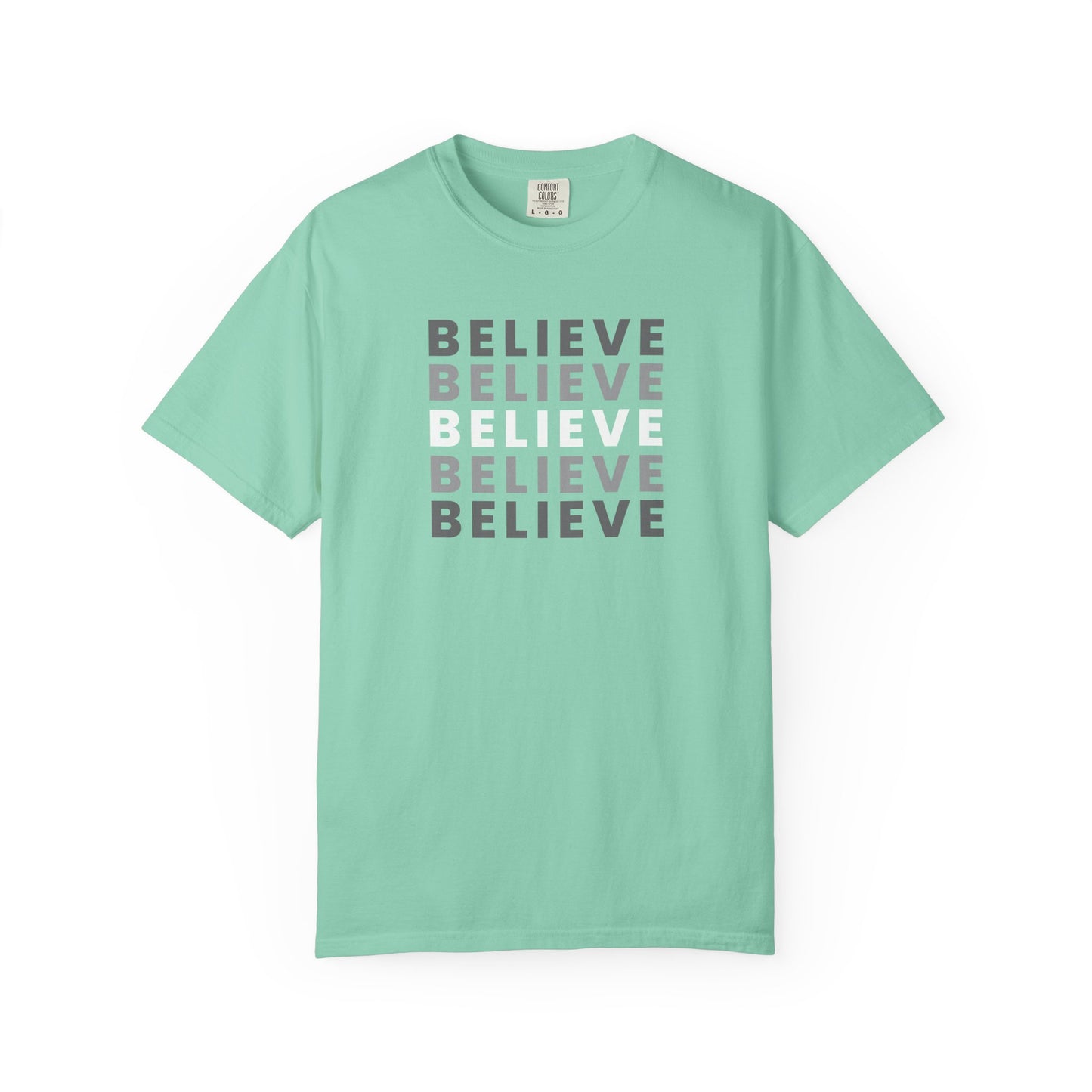 Believe Unisex T-shirt - Inspirational Apparel, Motivational Gift, Casual Wear, Everyday Graphic Tee, Positive Mindset