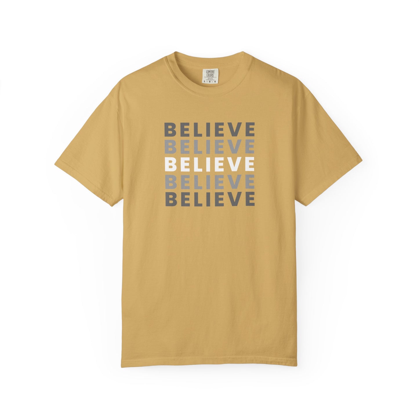 Believe Unisex T-shirt - Inspirational Apparel, Motivational Gift, Casual Wear, Everyday Graphic Tee, Positive Mindset