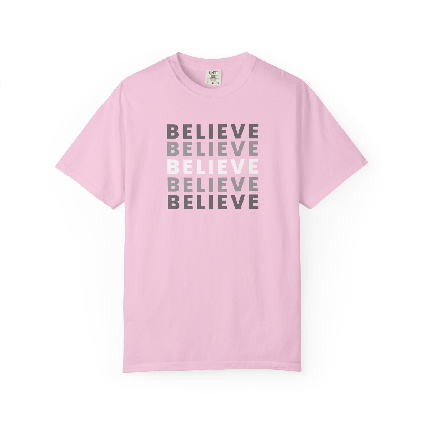 Believe Unisex T-shirt - Inspirational Apparel, Motivational Gift, Casual Wear, Everyday Graphic Tee, Positive Mindset