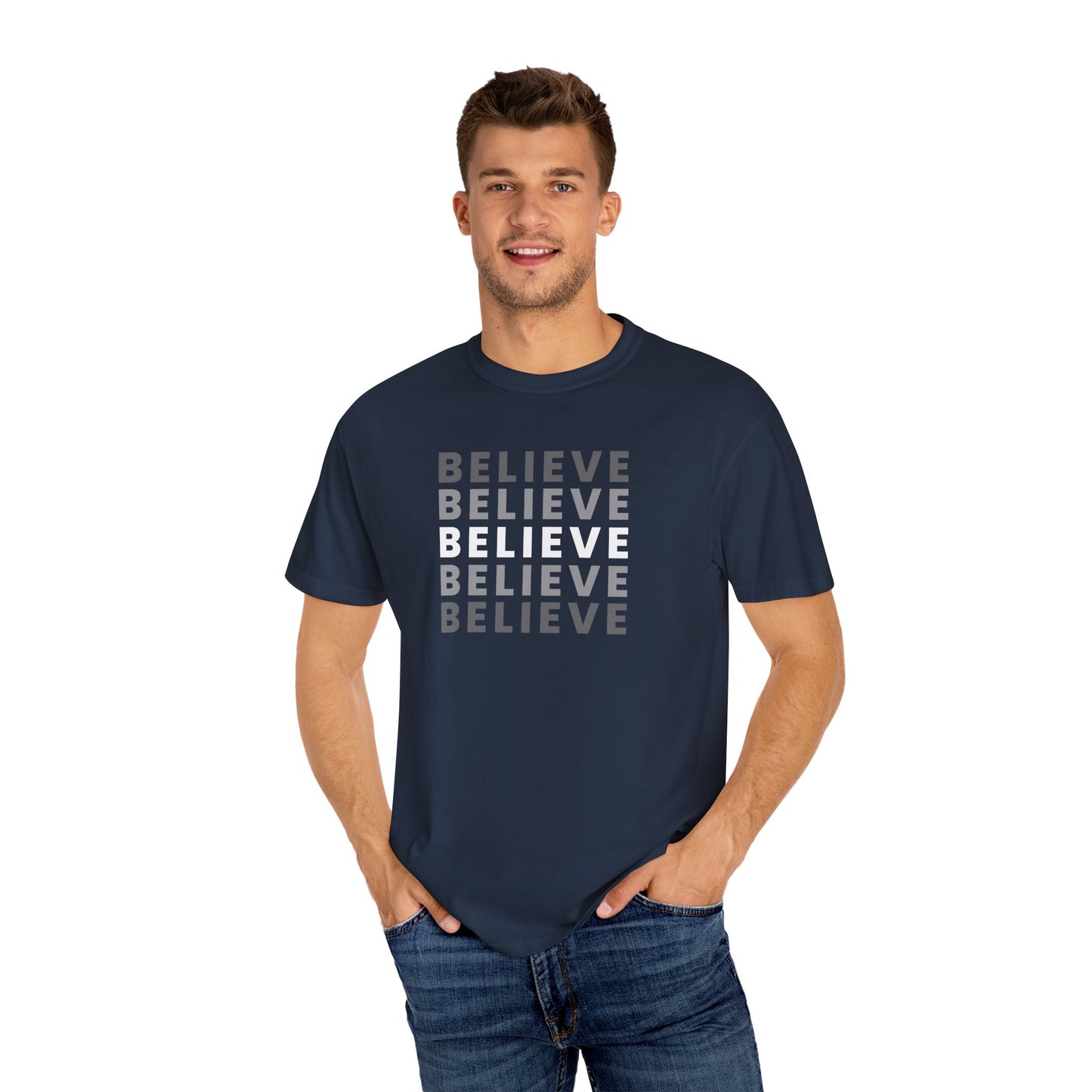 Believe Unisex T-shirt - Inspirational Apparel, Motivational Gift, Casual Wear, Everyday Graphic Tee, Positive Mindset