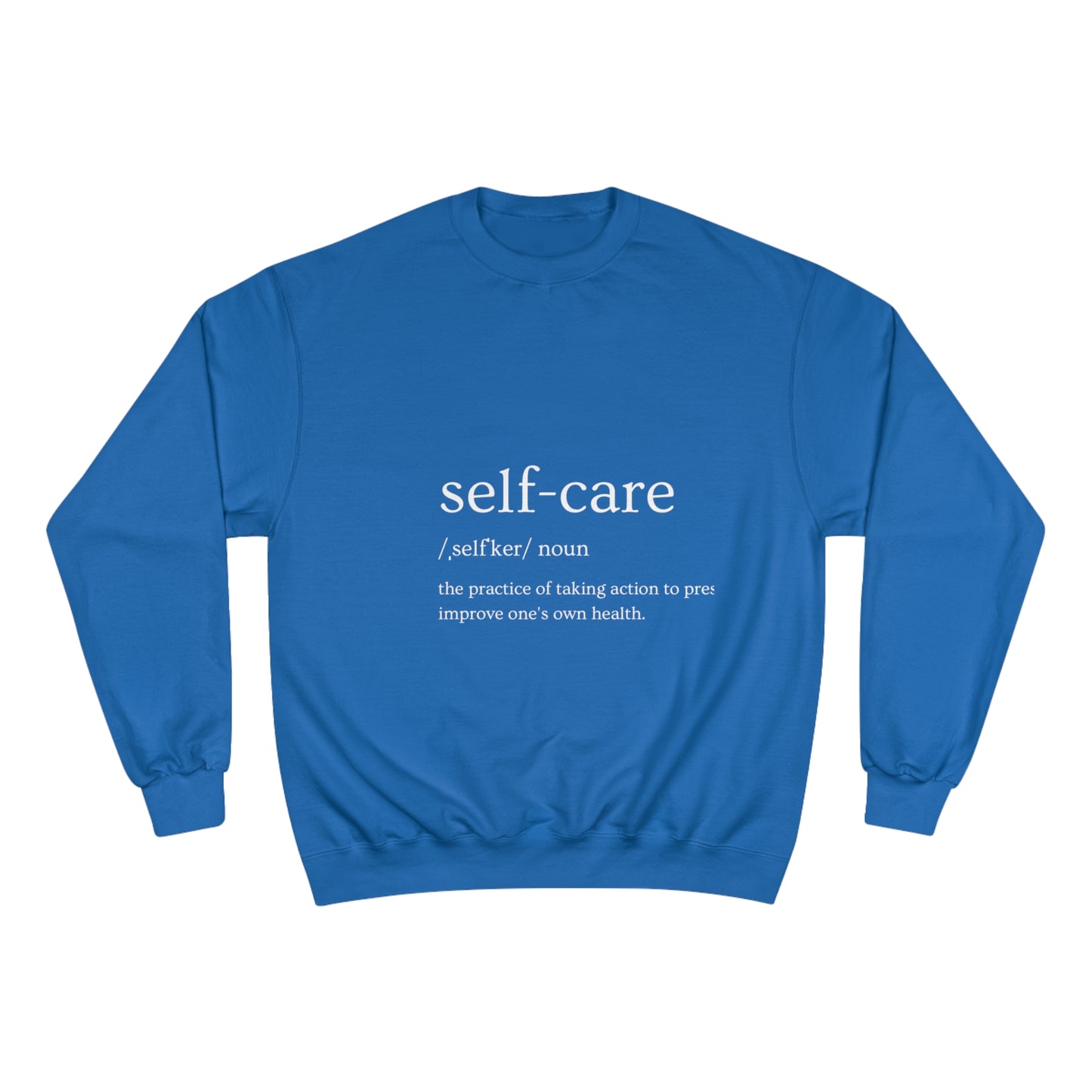 Self Care Sweatshirt